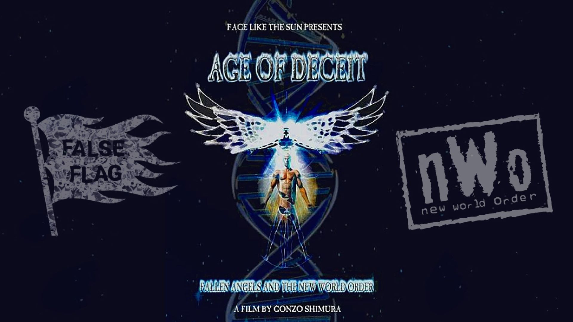 ⁣Age of Deceit: Fallen Angels and the New World Order (2012)