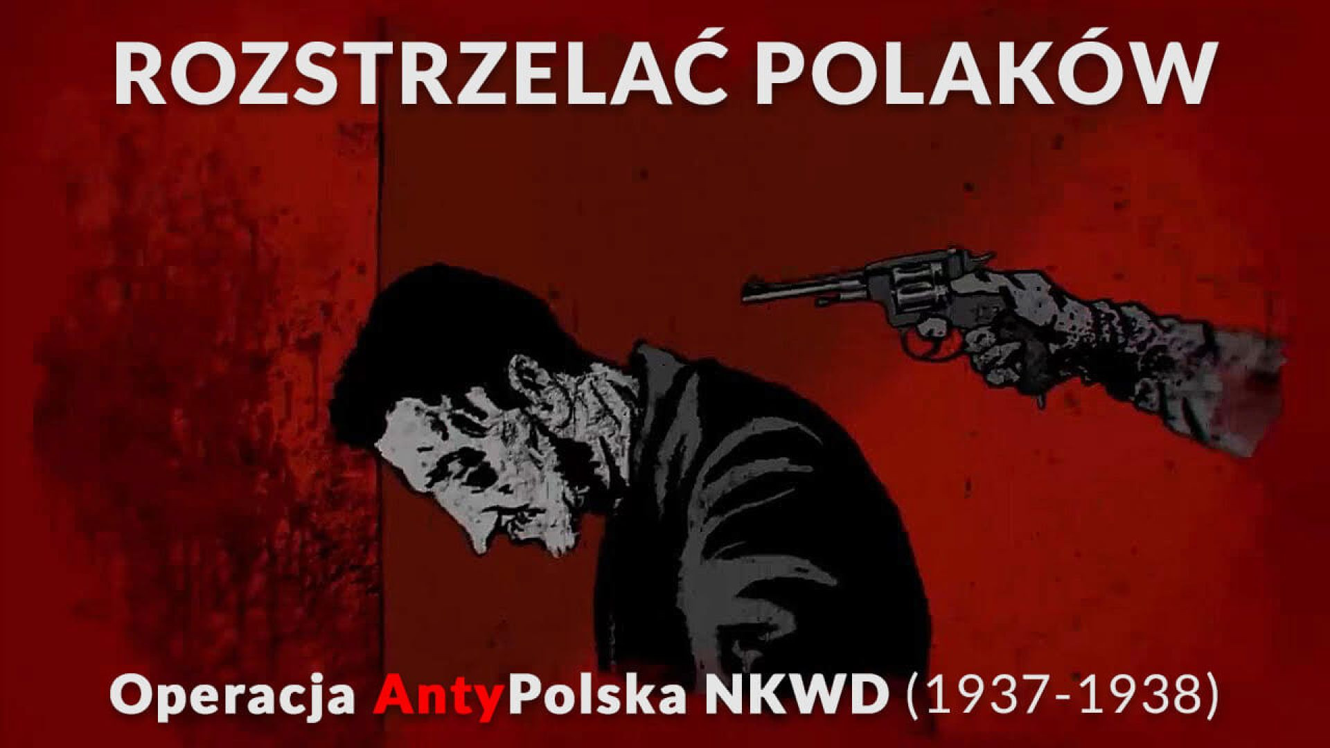 ⁣ROZSTRZELAĆ POLAKÓW - Operacja antypolska NKWD (1937-1938)